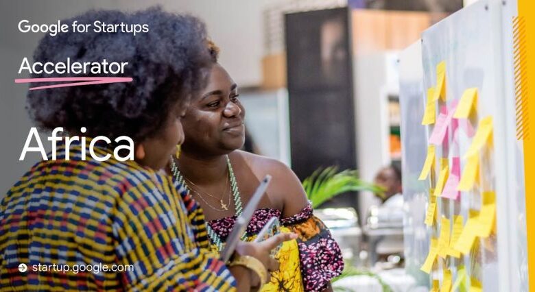 Google for Startups Accelerator Africa Program pour les startups africaines